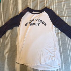 Good vibes only shirt